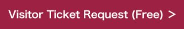 Visitor Ticket Request (Free) 
